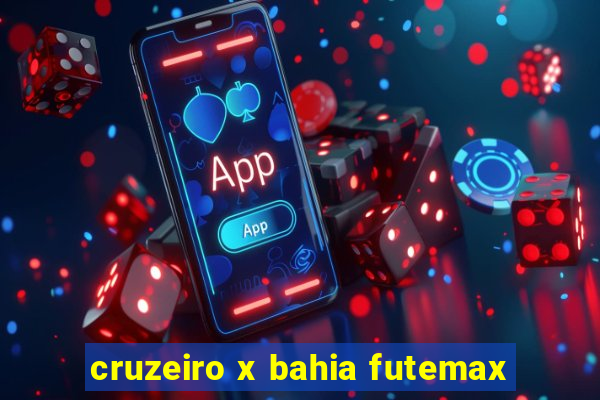 cruzeiro x bahia futemax